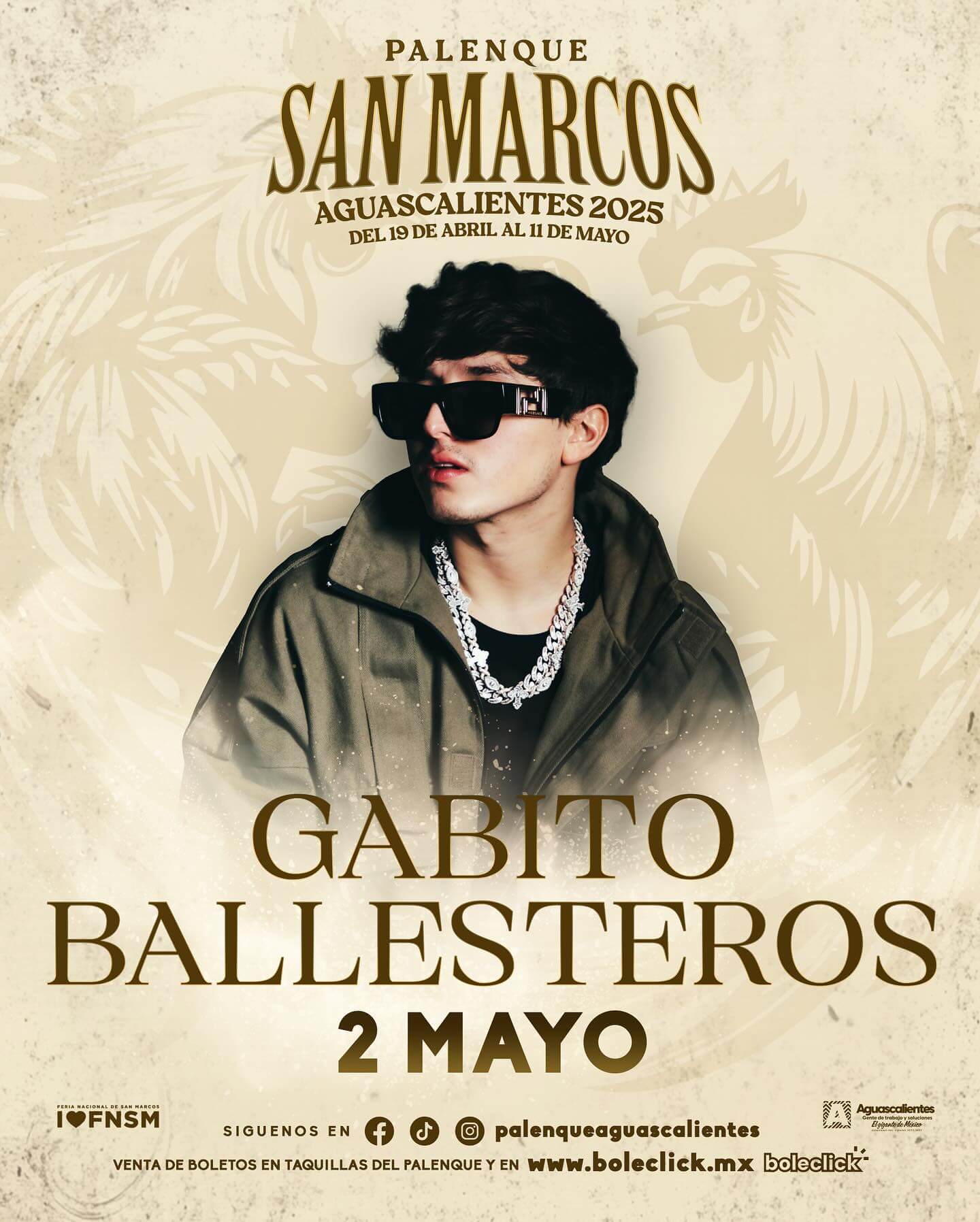 boletos Gabito Ballesteros palenque feria de san marcos aguascalientes 2025