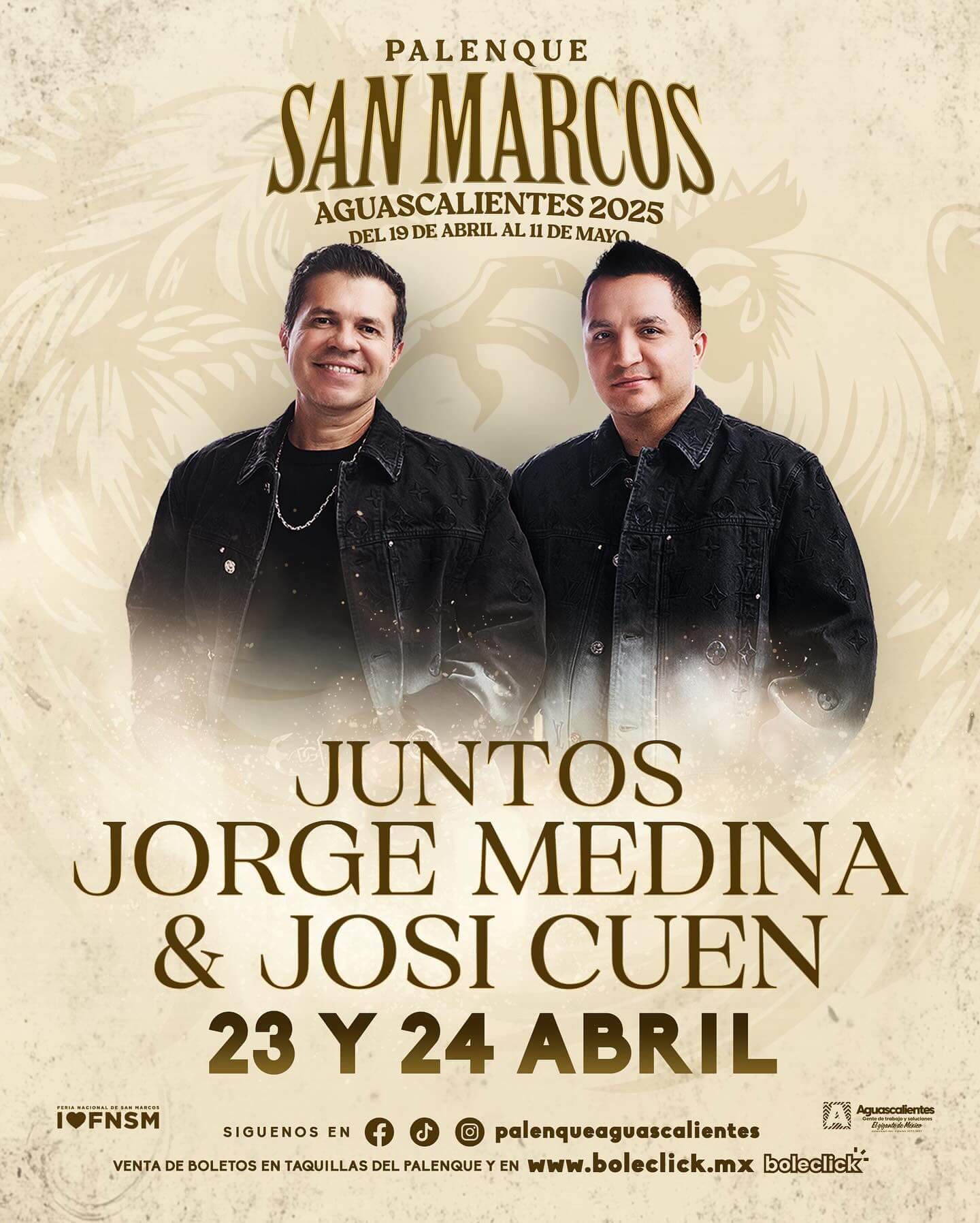 boletos Jorge Medina Josi Cuen palenque feria de san marcos aguascalientes 2025