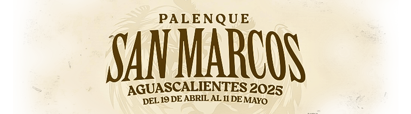 Palenque Feria de San Marcos Aguascalientes